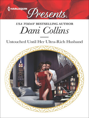 cover image of Untouched Until Her Ultra-Rich Husband